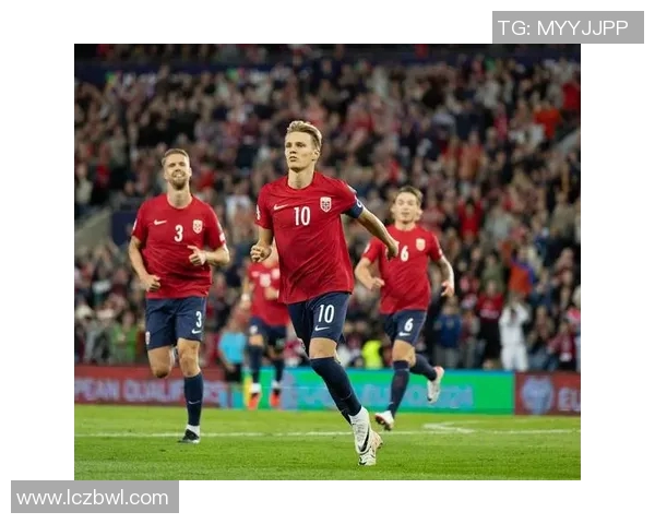 聚焦挪威现役足球球星全面解析其赛场表现与未来发展前景